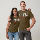 TTFN T-SHIRT (Unisex)