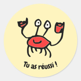 Tu as réussi, petit crabe ! – Autocollants Ronde Sticker