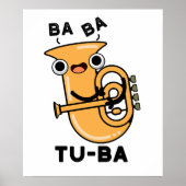 Tu-ba Grappige Tuba Puns Poster (Voorkant)