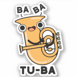 Tu-ba Grappige Tuba Woordspelingen  Sticker
