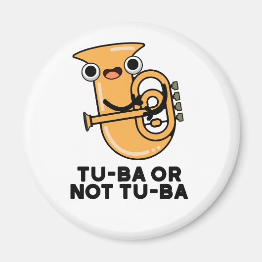 Tu-ba of niet Tu-ba Funny Shakespeare Tuba Pun Magneet (Voorkant)