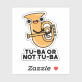 Tu-ba of niet Tu-ba Funny Shakespeare Tuba Pun Sticker (Vel)
