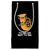 Tu-ba of niet Tu-ba Shakespeare Pun Dark BG Klein Cadeauzakje (Voorkant)