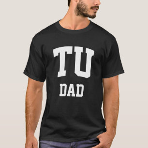 TU Dad Athletic Arch College University Alumni T-shirt