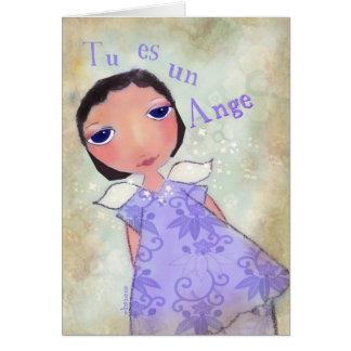 tu es un ange ( je bent een engel ) in het frans