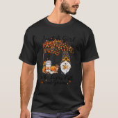 Tu Gewoon een die houdt van Herfst en Gnome Thanks T-shirt (Voorkant)