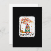 Tu Happy Fall Y'all Thanksgiving Gnome Lover Costu Kaart (Voorkant / Achterkant)