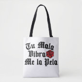Tu Mala Vibra me la pela canvas tas (Voorkant)