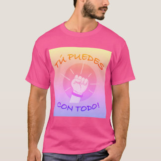 tu puedes t-shirt