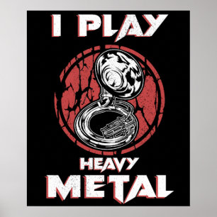 Tuba Gifts Heavy Metal Marching Band Sousaphone Poster