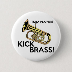Tuba Players Kick Brass Ronde Button 5,7 Cm