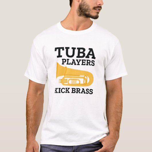 Tuba Players Kick Brass T-shirt (Voorkant)