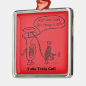 Tuba Tesla Coil Metalen Ornament (Links)