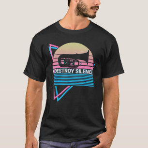 Tuba Tubist Instrument Ik Vernietig Stilte T-shirt