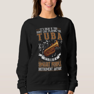 Tuba Tubist Tuba Player Trui