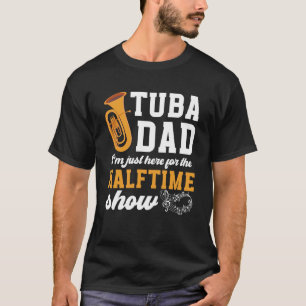 Tuba-vader van een tubaspeler Vader Leuke tuba-vad T-shirt
