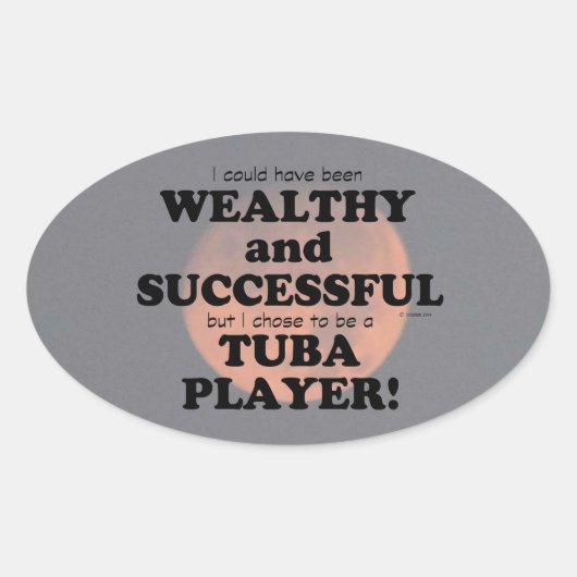 Tuba Wealthy & Succesvolle oval Sticker (Voorkant)
