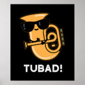 Tubad Funny Music Tuba Pun Dark BG Poster (Voorkant)