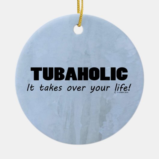 Tubaholic life keramisch ornament (Voorkant)