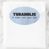 Tubaholic Life Oval Sticker (Tas)