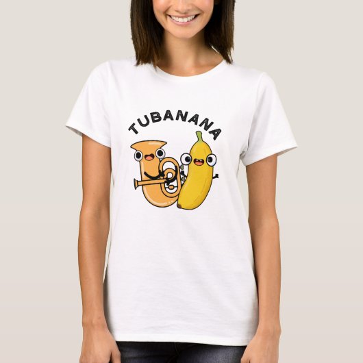 Tubanana Grappige Tuba Banaan Pun T-shirt (Voorkant)