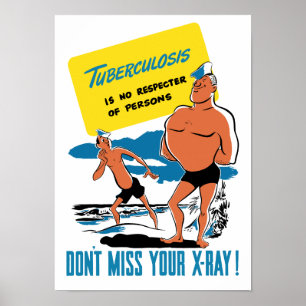 Tuberculose is geen Respect voor personen — WW2 Poster