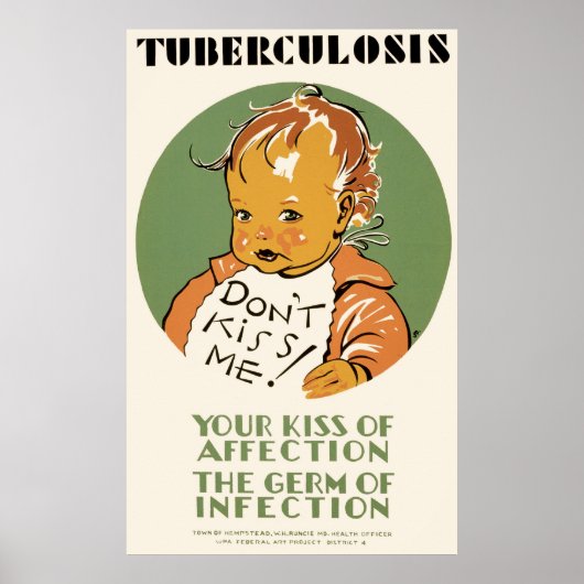 Tuberculose Kus me geen Baby Poster (Voorkant)