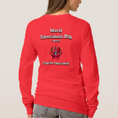Tuberculose uitroeien. Wereld TBC Dag 24 maart. T-shirt (Achterkant)