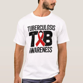 Tuberculosis Awareness Month Unisex T-shirt