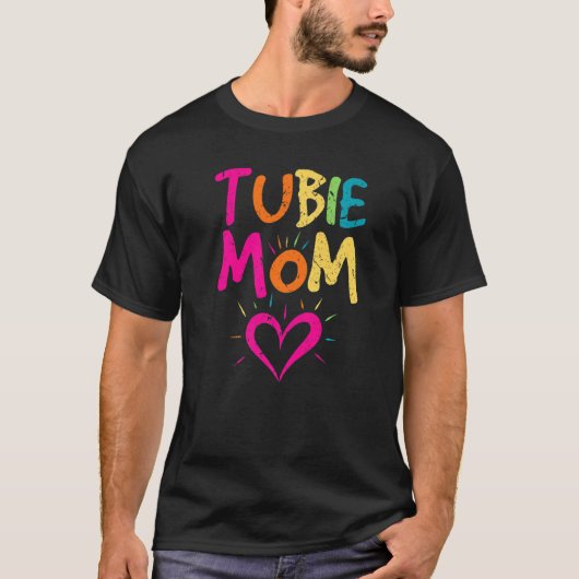 Tubie mam die tube Gastrostomy Button Awarenes voe T-shirt (Voorkant)