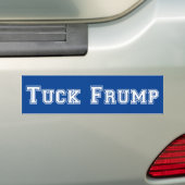 Tuck Frump Bumpersticker (Op auto)