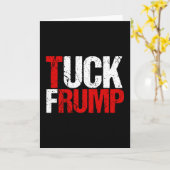 Tuck Frump Funny Anti Donald Trump Kaart (Gele Bloem)