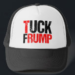 Tuck Frump Funny Anti-Donald Trump Politiek Trucker Pet<br><div class="desc">Tuck Frump pet. Een grappig politiek pet voor het verzet tegen een protest of een demonstratie tegen Trump. Anti Trump humor gift.</div>