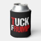 Tuck Frump Funny Anti Trump Blikjeskoeler (Blikje Voorkant)