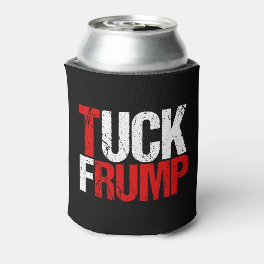 Tuck Frump Funny Anti Trump Blikjeskoeler (Blikje Achterkant)