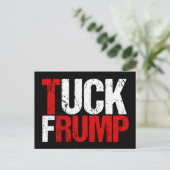 Tuck Frump Funny Anti Trump Briefkaart (Staand voorkant)