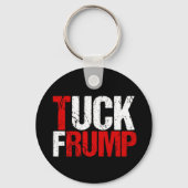 Tuck Frump Funny Anti Trump Sleutelhanger (Achterkant)