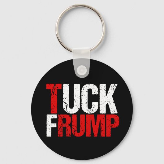 Tuck Frump Funny Anti Trump Sleutelhanger (Achterkant)
