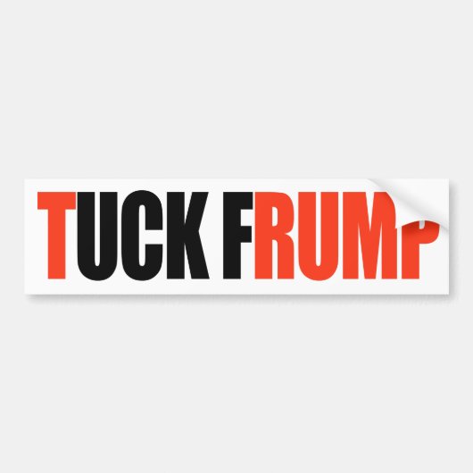 TUCK FRUMP -.png Bumpersticker (Voorkant)