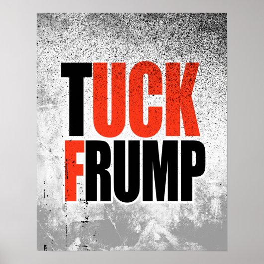 TUCK FRUMP POSTER (Voorkant)