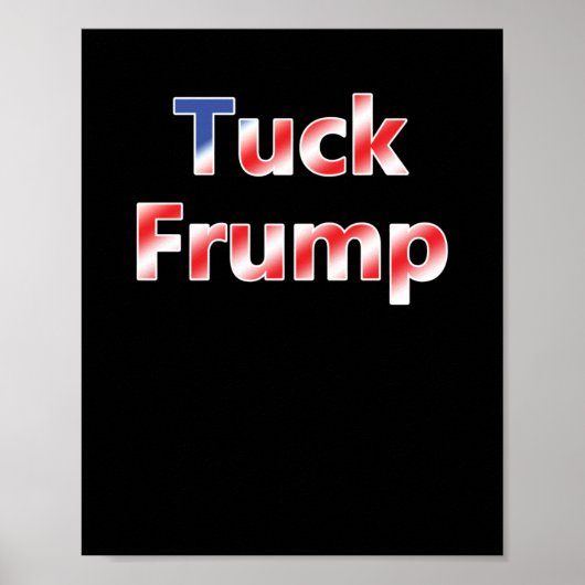 Tuck Frump Poster (Voorkant)