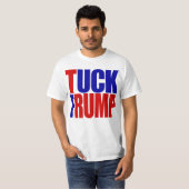 "TUCK FRUMP" T-SHIRT (Voorkant volledig)