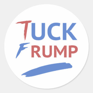 Tuck Trump anti-Trump Ronde Sticker