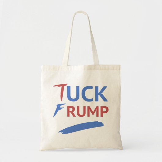 Tuck Trump anti-Trump Tote Bag (Voorkant)