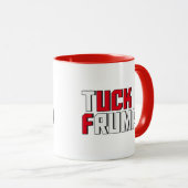 Tuck Trump Grappig Anti Donald Trump Wordplay Mok (Voorkant rechts)