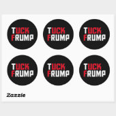 Tuck Trump Grappig Anti Donald Trump Wordplay Ronde Sticker (Vel)