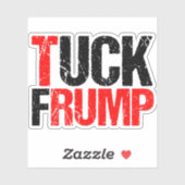 Tuck Trump Grappige Anti Trump Laptop Sticker (Vel)