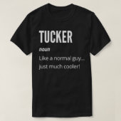 Tucker Gift... als een normale... gewoon veel kool T-shirt (Design voorkant)