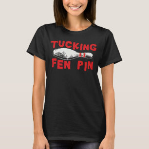 Tucking Fen Pin Bowling Voor Vrouwen Volwassen Hum T-shirt