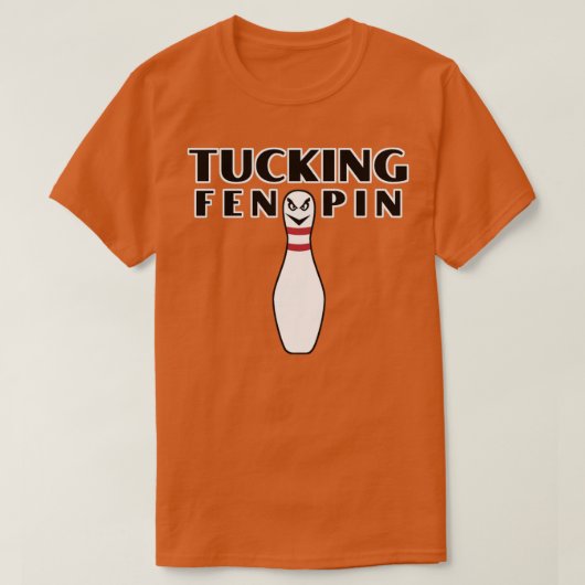 Tucking Fen Pin T-shirt (Design voorkant)